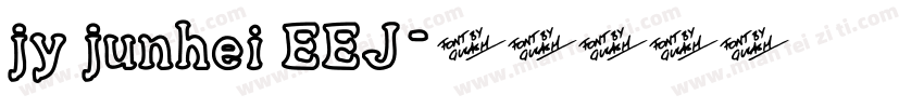 jy junhei EEJ字体转换